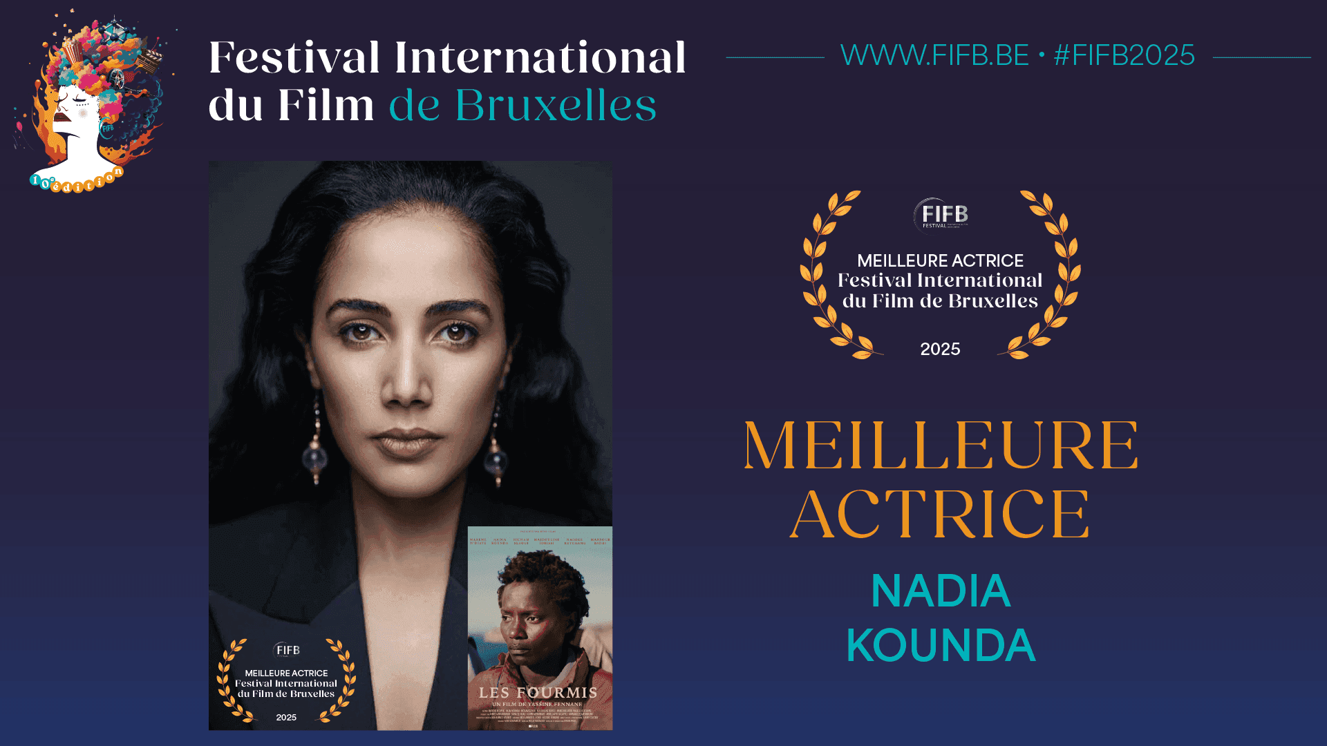 Visuel du palmarès 2025 — Meilleure Actrice — Nadia Kounda (Les Fourmis)